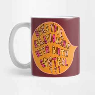 Birth Control Mug